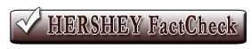 Hershey Fact Check